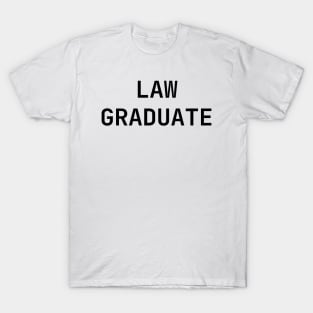 law graduate T-Shirt